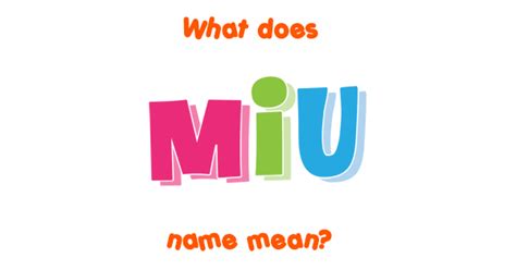 miu meaning in business.